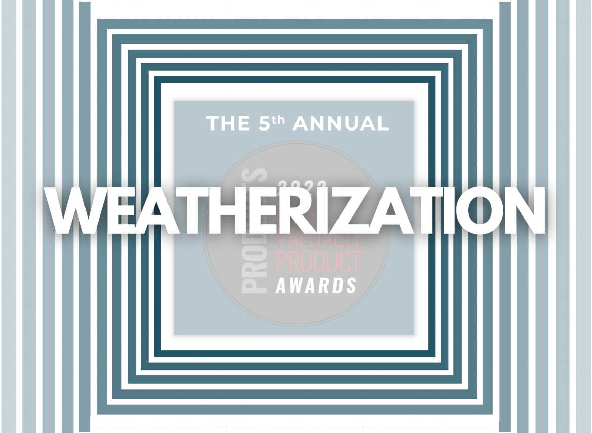 the most valuable weatherization building products of 2022