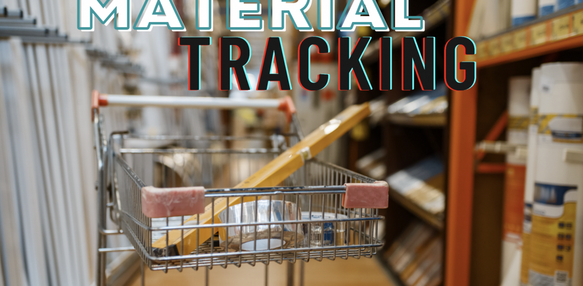 material tracking of residential building products